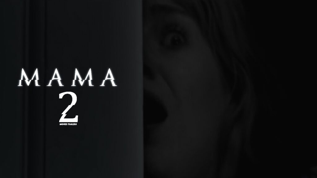 Mama 2 - Review and Release Date 2022 - Online Women in Politics